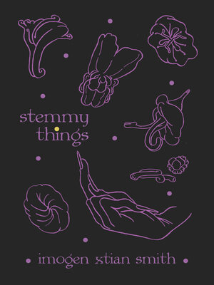 cover image of stemmy things